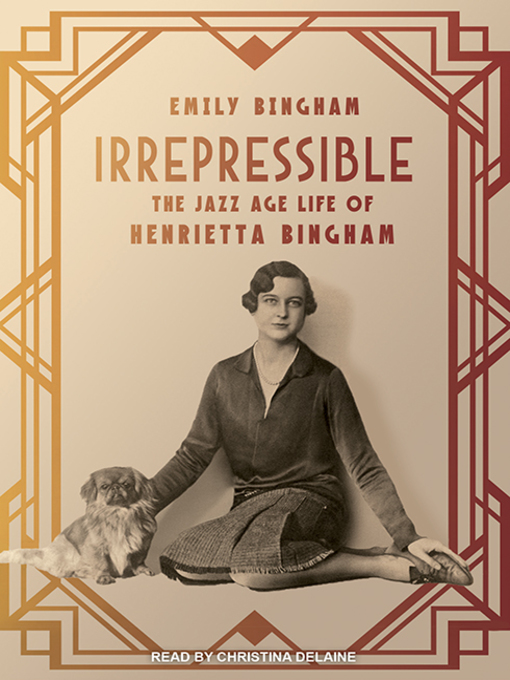 Title details for Irrepressible by Emily Bingham - Available